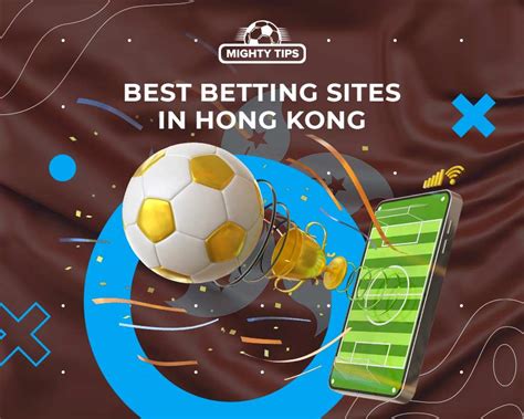 Best Sports Betting Sites in Hong Kong: Top Hong Kong Online .